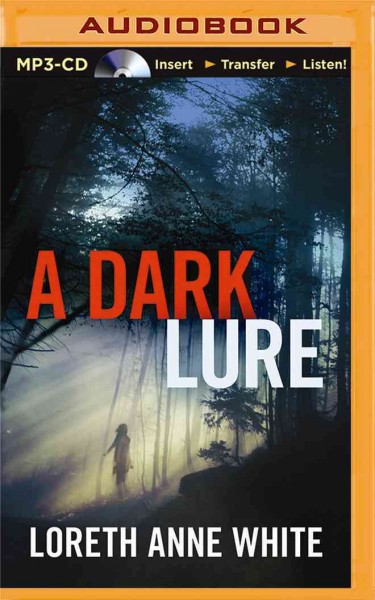  A Dark Lure: Loreth Anne White