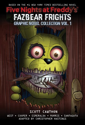 Fazbear Frights Graphic Novel Collection, Volume 1 by Scott Cawthon ·  OverDrive: ebooks, audiobooks, and more for libraries and schools